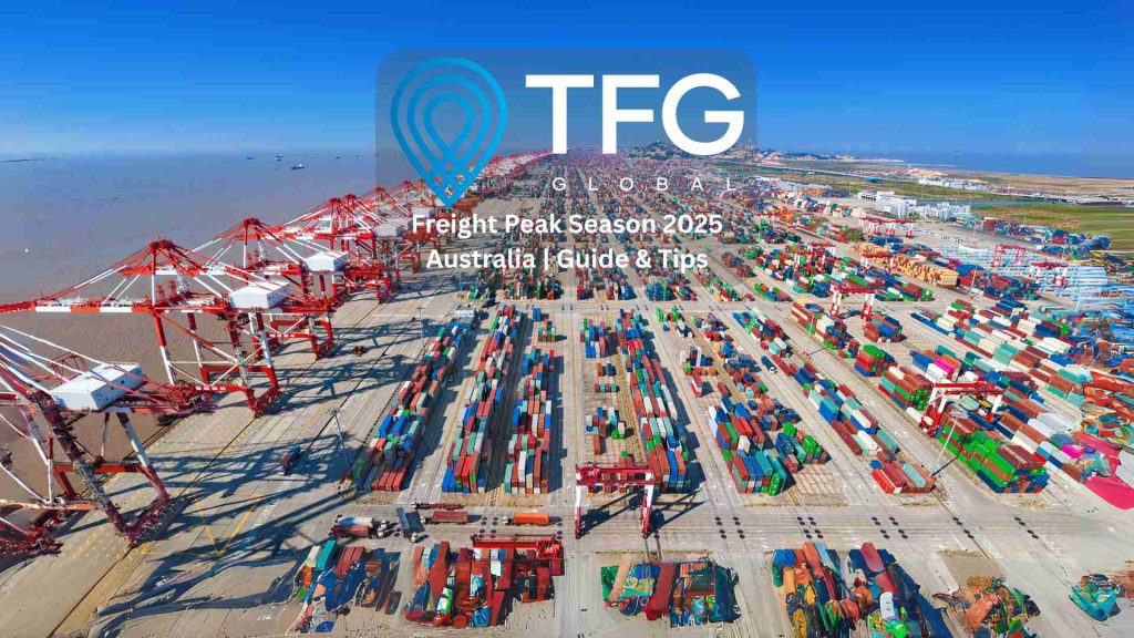 Freight Peak Season 2025 Australia: stacked containers and busy quay cranes at dusk