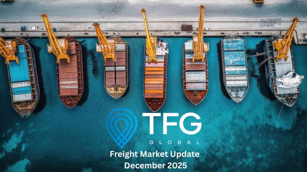 Freight containers and ships at global port – Freight Market Update December 2025