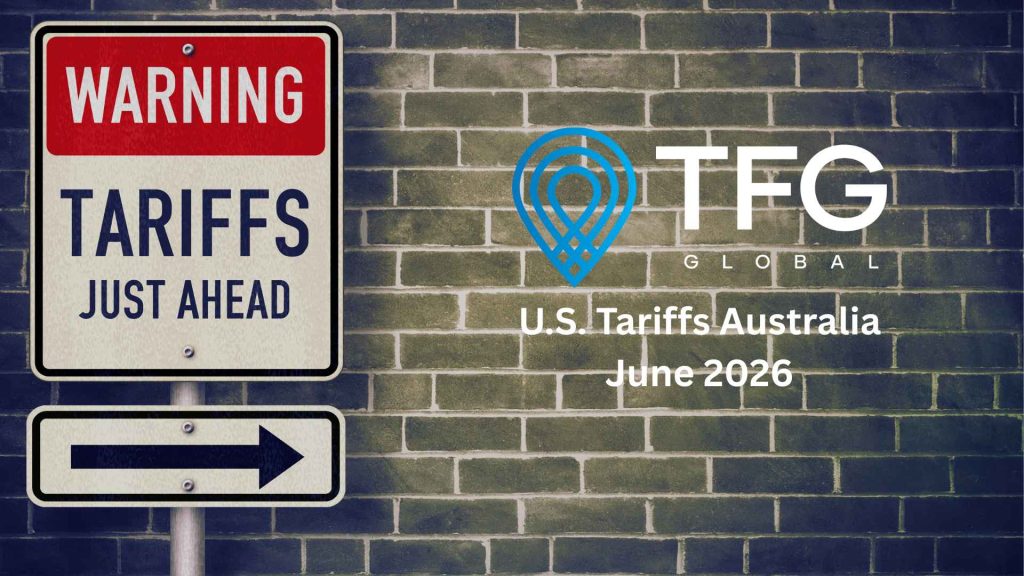 U.S. tariff rules continue to shift in June 2026, creating new customs, landed cost and freight planning challenges for Australian businesses.